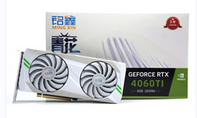 铭鑫视界风 RTX4060TI-8GBD6 青花版